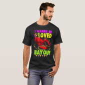 Mardi Gras Crawfish Lobster Crayfish Ik wil Lo wor T-shirt (Voorkant volledig)