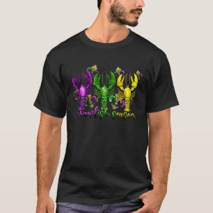 Mardi Gras Crawfish Season Fat Dinsdag in New Orle T-shirt