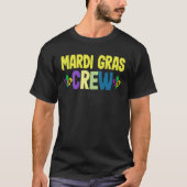 Mardi Gras Crew, uniek paradekostuum in New Orlean T-shirt (Voorkant)