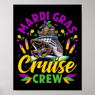 Mardi Gras Cruise Crew Trip New Orleans Familiemat Poster