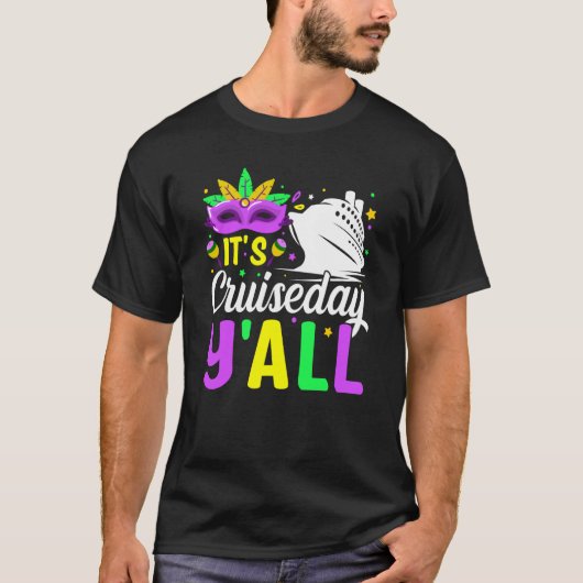 Mardi Gras Cruiseday Y'all vieringen parade par T-shirt (Voorkant)