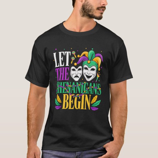 Mardi Gras Funny Let The Shenanigans Begin Jester  T-shirt (Voorkant)