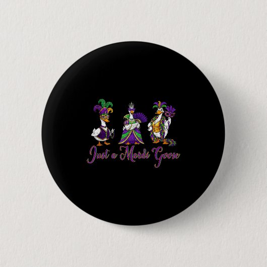 Mardi Gras Goose 2026 Gift Funny Tee Men, Women  Ronde Button 5,7 Cm (Voorkant)