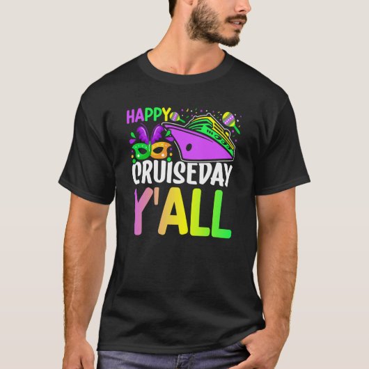 Mardi Gras Happy Cruiseday Y'all celebrations para T-shirt (Voorkant)