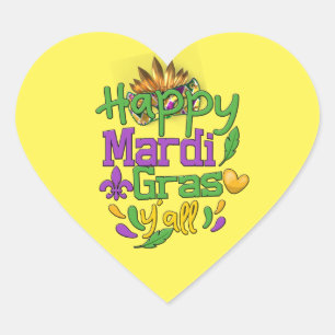 Mardi Gras - Happy Mardi Gras Y'all Throw Hart Sticker