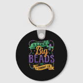 Mardi Gras I Like Big Beads And I Cannot Lie Funny Sleutelhanger (Voorkant)