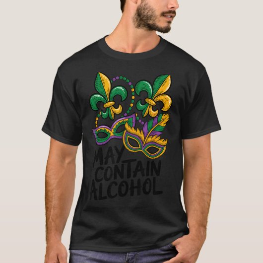 Mardi Gras Kan Grappig Zijn T-shirt (Voorkant)