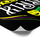 Mardi Gras King Funny New Orleans Party Parade  Poster (Hoek)