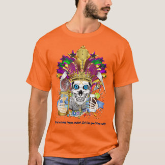 Mardi Gras King of Time 1 Mannen uitzicht notities T-shirt