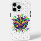 Mardi Gras Laat de goede tijden rollen Case-Mate iPhone Case (Achterkant)