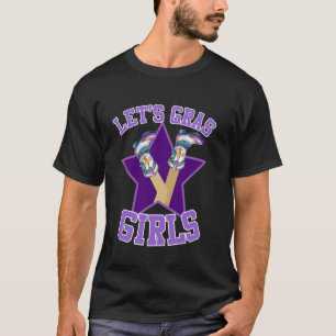 Mardi Gras Laat Gras Meisjes Vrouwen Parade Louisi T-shirt