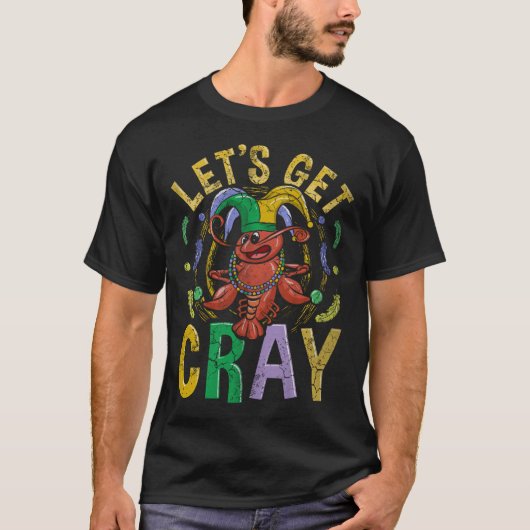 Mardi Gras laat kray halen T-shirt (Voorkant)