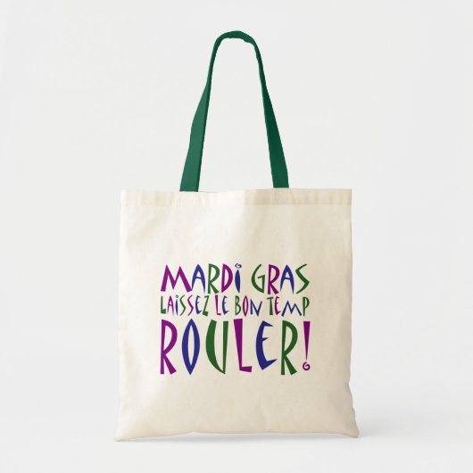 Mardi Gras - Laissez Le Bon Temp Rouler! Tote Bag (Voorkant)