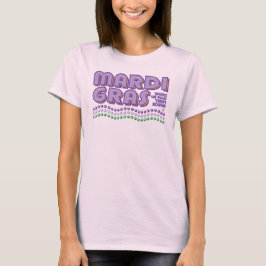 Mardi Gras Laissez Les Bons Temps Rouler T-shirt