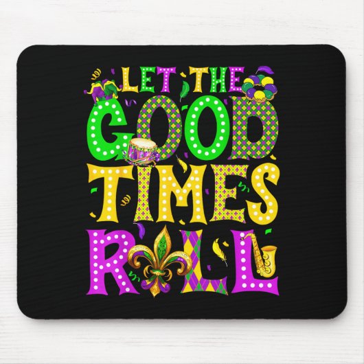 Mardi Gras Let The Good Times Roll Funny Carnival  Muismat (Voorkant)
