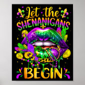 Mardi Gras Let The Shenanigans Begin Lips New Orle Poster (Voorkant)