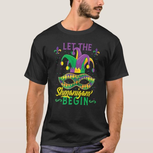 Mardi Gras Let The Shenanigans Begin Masquerade Ca T-shirt (Voorkant)