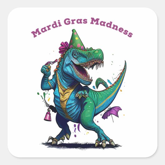 Mardi Gras Madness T Rex Dinosaur Bead Mardi Grawr Vierkante Sticker (Voorkant)