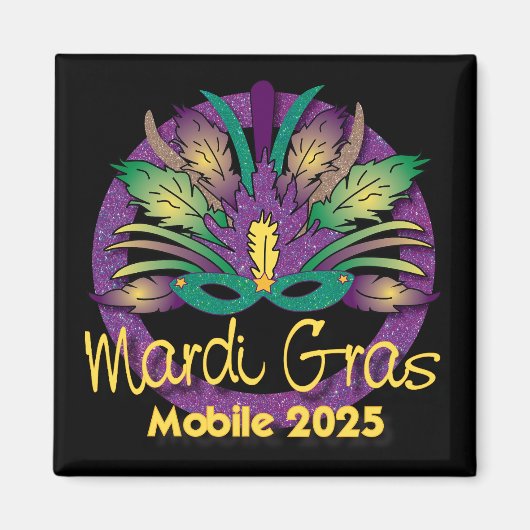 Mardi Gras Mask Magnet - 2025 - Mobiel, AL (Voorkant)