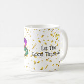 Mardi Gras Mok-Let the Good Times Roll Koffiemok (Voorkant rechts)