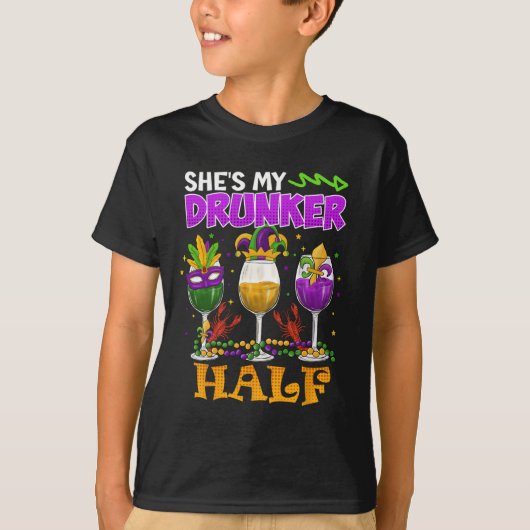 Mardi Gras Outfit She's My Drunker Half Carnival M T-shirt (Voorkant)