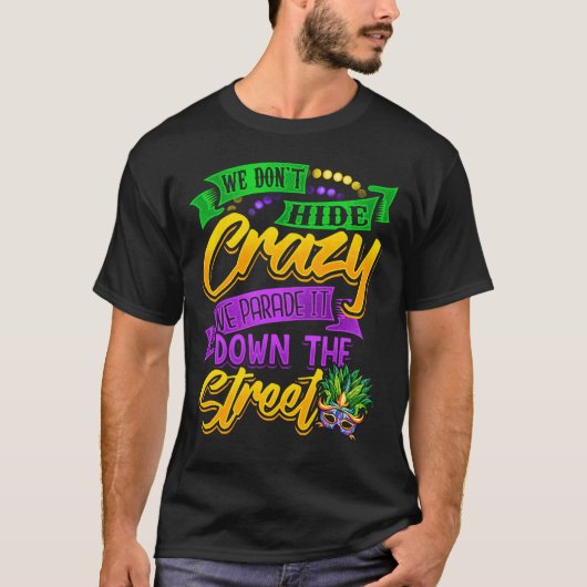 Mardi Gras PARADE IT T-shirt (Voorkant)