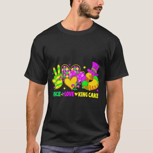 Mardi Gras Peace Love King Cake Funny Party Carniv T-shirt (Voorkant)
