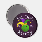 Mardi Gras Pickleball Eat Dink be Merry Magneet (Voorkant / Achterkant)