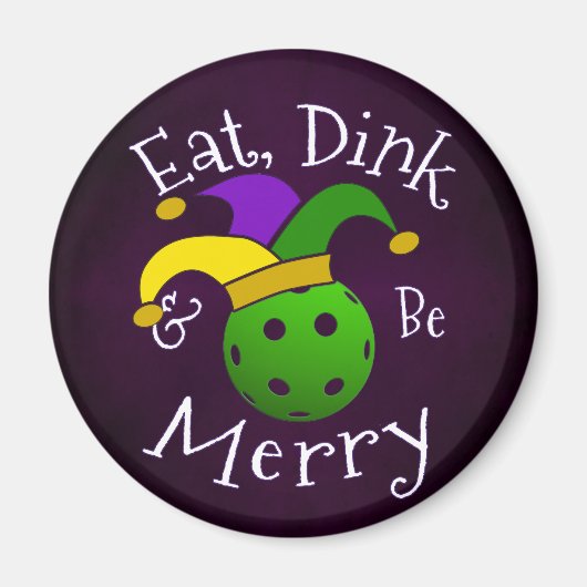 Mardi Gras Pickleball Eat Dink be Merry Magneet (Voorkant)