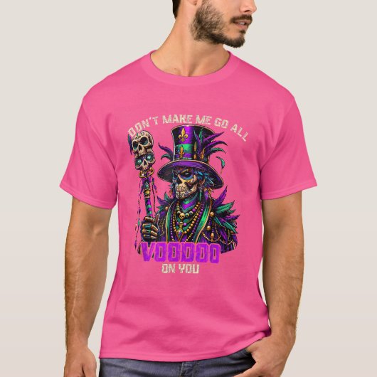 Mardi Gras Priest heksendokter Voodoo op jou T-shirt (Voorkant)