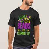 Mardi Gras Shirt 2023 I Like Big Beads And I Can N (Voorkant)