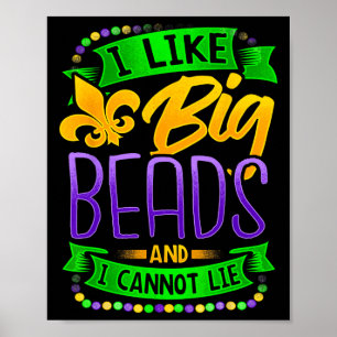 Mardi Gras Shirt ik hou van grote kralen en ik kan Poster