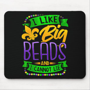 Mardi Gras-shirt Ik vind grote kralen leuk en ik k Muismat