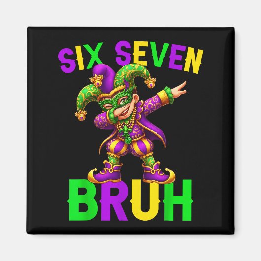 Mardi Gras Six Seven Bruh Dab Jester 6 7 Meme Fat  Magneet (Voorkant)