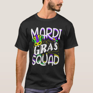 Mardi Gras Squad Funny T-shirt