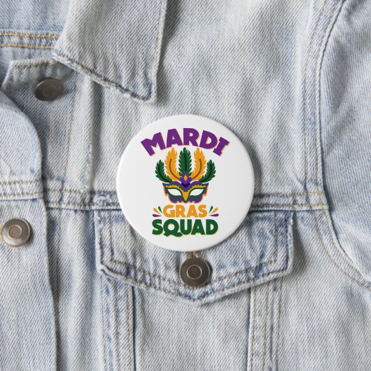 Mardi Gras Squad Ronde Button 7,6 Cm (In situ)
