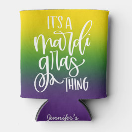 Mardi Gras Thing | Text Design Ombre Background Blikjeskoeler