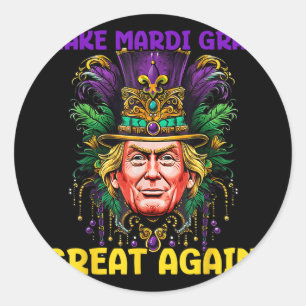 Mardi Gras Trump 2025 Grappig Maak Mardi Gras Gewe Ronde Sticker