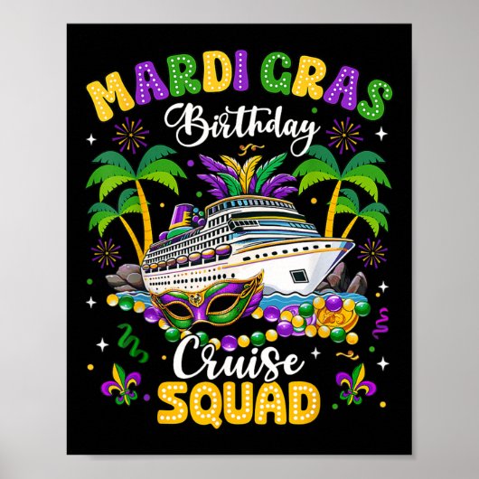 Mardi Gras Verjaardag Cruise Squad Mardi Gras Carn Poster (Voorkant)
