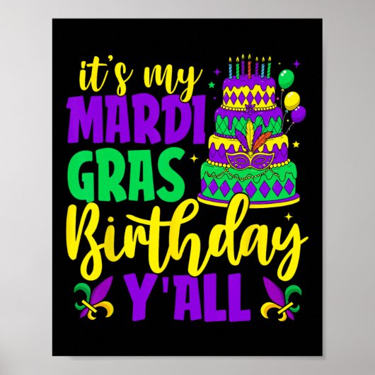 Mardi Gras Verjaardag Het is mijn Mardi Gras Verja Poster (Voorkant)