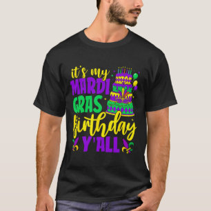 Mardi Gras Verjaardag Het is mijn Mardi Gras Verja T-shirt