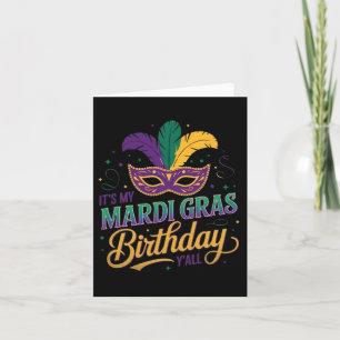 Mardi Gras Verjaardagsmasker Het is mijn Mardi Gra Kaart
