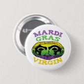 Mardi Gras Virgin Ronde Button 5,7 Cm (Voorkant /achterkant)