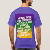 Mardi Gras Vrede, Liefde en Vet Dinsdag T-shirt (Achterkant)