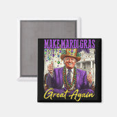 Mardi Gras weer geweldig Magneet (Voorkant / Achterkant)