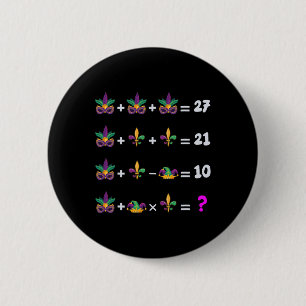 Mardi Gras Wiskunde Vergelijking voor lerarenstude Ronde Button 5,7 Cm