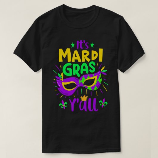 Mardi Gras Y'all Carnival Costume Mardi Grass T-shirt (Design voorkant)