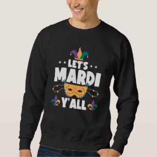 Mardi Gras Y'all Carnival Shenanigan Joker J Trui