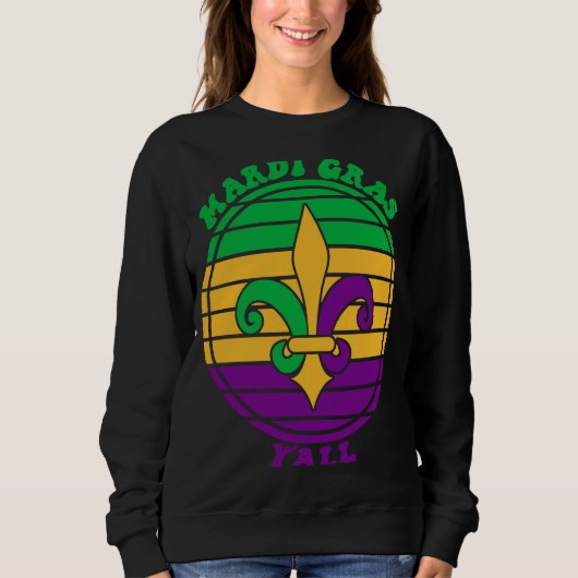 Mardi Gras Yall Fleur De Lis Party Trui (Voorkant)