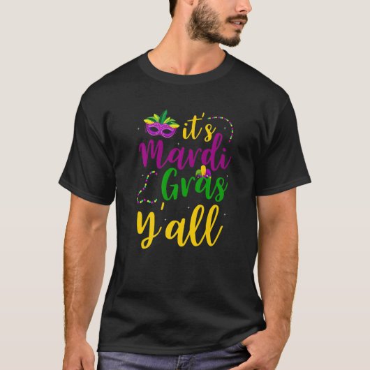 Mardi Gras Yall Funny Mardi Gras Party Mask Co T-shirt (Voorkant)